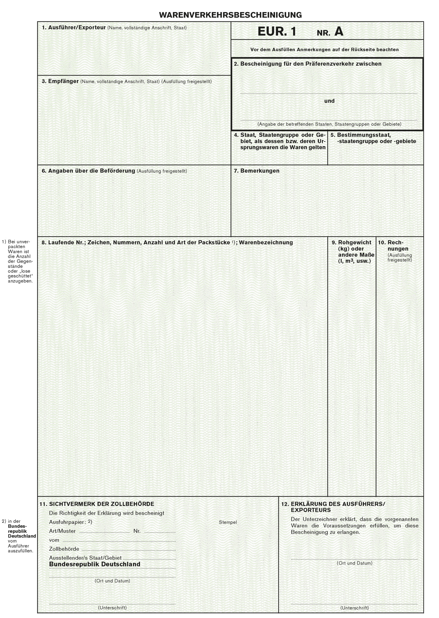 EUR. 1 Warenverkehrsbescheinigung - Laser